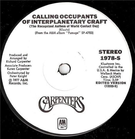 Carpenters - Calling Occupants Of Interplanetary Craft (The Recognized Anthem Of World Contact Day)