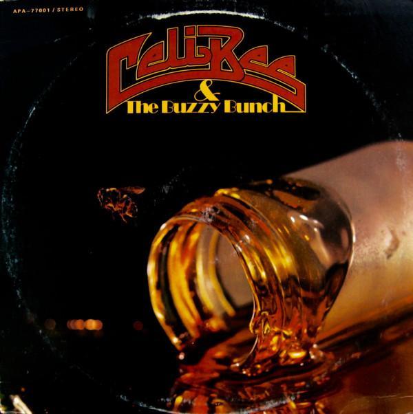 Celi Bee & The Buzzy Bunch - Celi Bee & The Buzzy Bunch