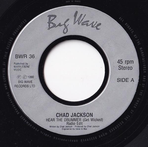 Chad Jackson - Hear  The Drummer (Get Wicked)