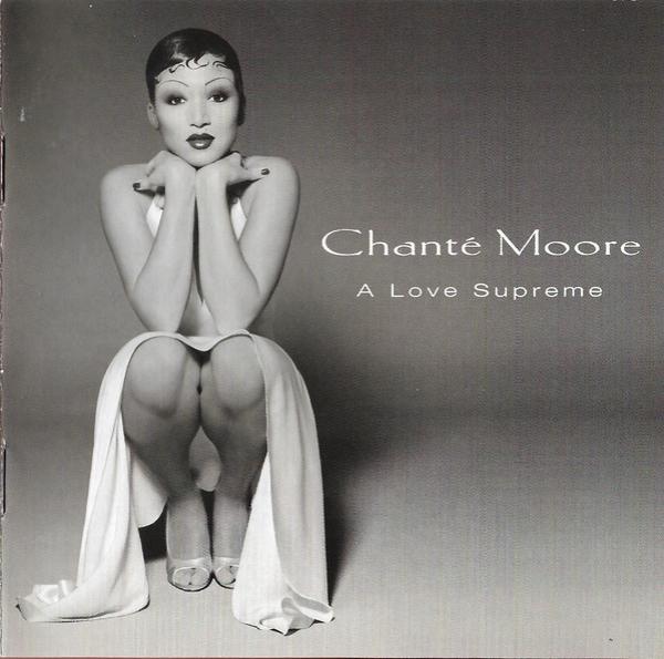 Chanté Moore - A Love Supreme