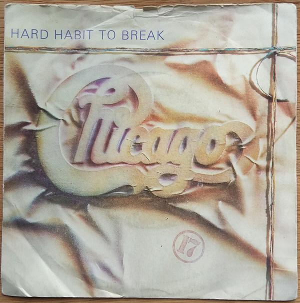 Chicago  - Hard Habit To Break