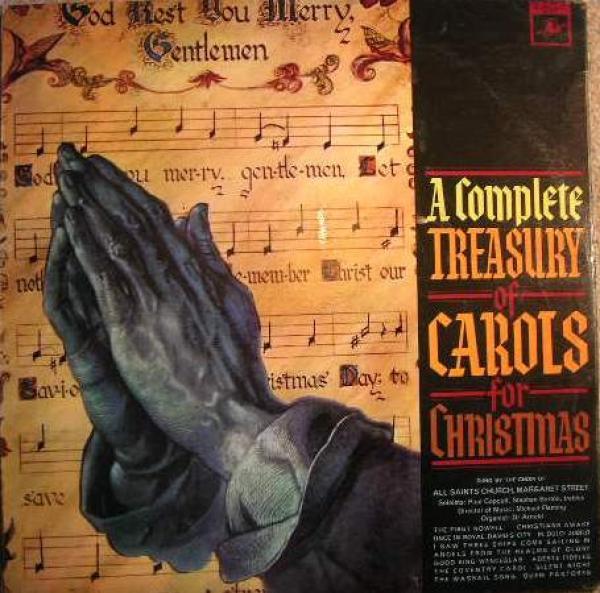 Choir Of All Saints Church, Margaret Street, Michael Fleming (3) - A Complete Treasury Of Carols For Christmas