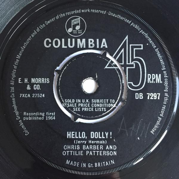 Chris Barber, Ottilie Patterson - Hello, Dolly! / I Shall Not Be Moved