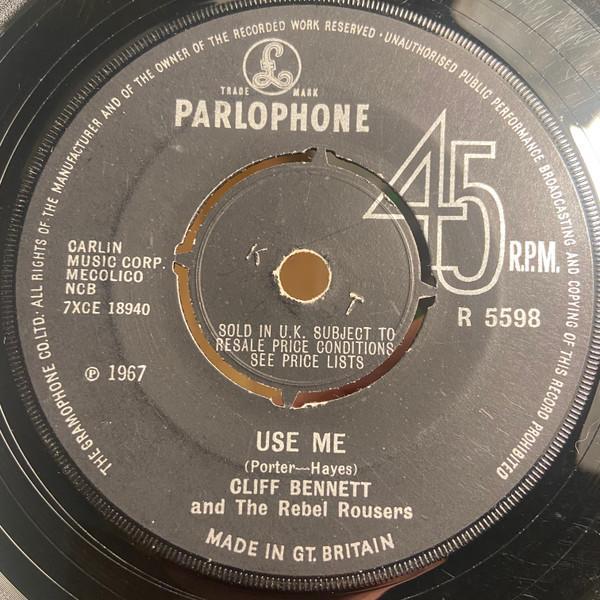 Cliff Bennett & The Rebel Rousers - Use Me