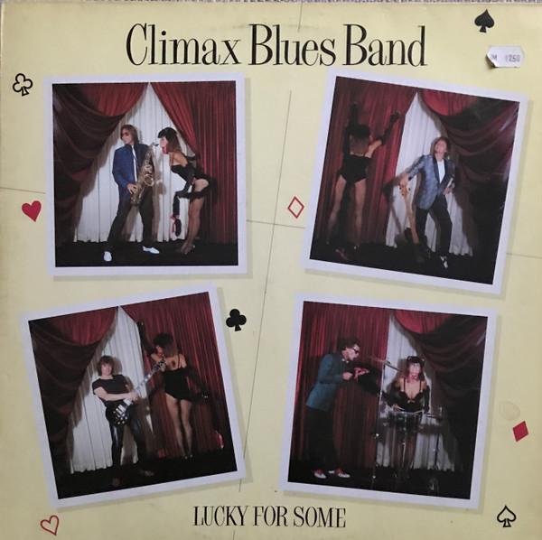 Climax Blues Band - Lucky For Some