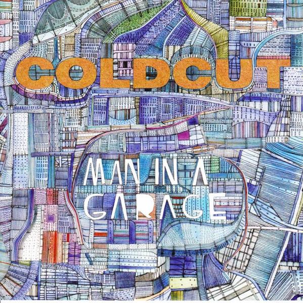 Coldcut - Man In A Garage