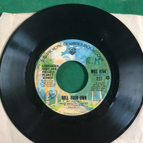 Commander Cody And His Lost Planet Airmen - Roll Your Own