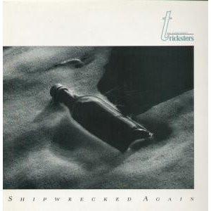 Confident Tricksters - Shipwrecked Again