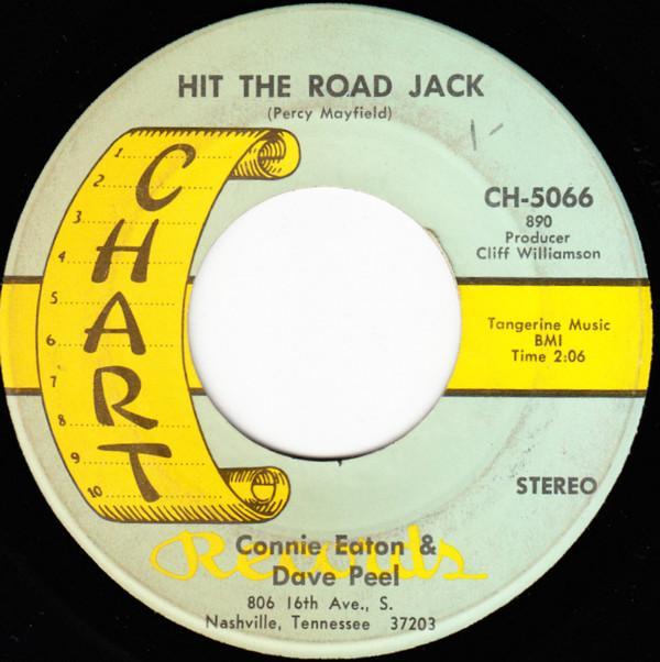 Connie Eaton, Dave Peel - Hit The Road Jack / The Question