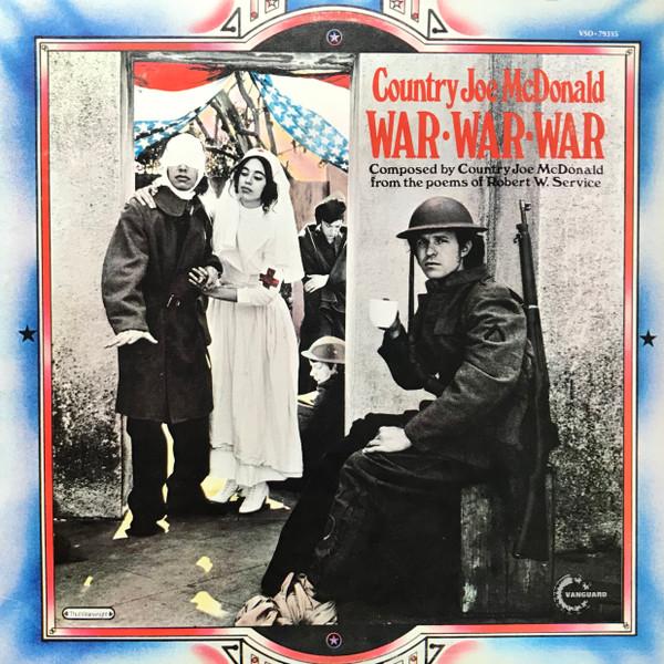 Country Joe McDonald - War War War