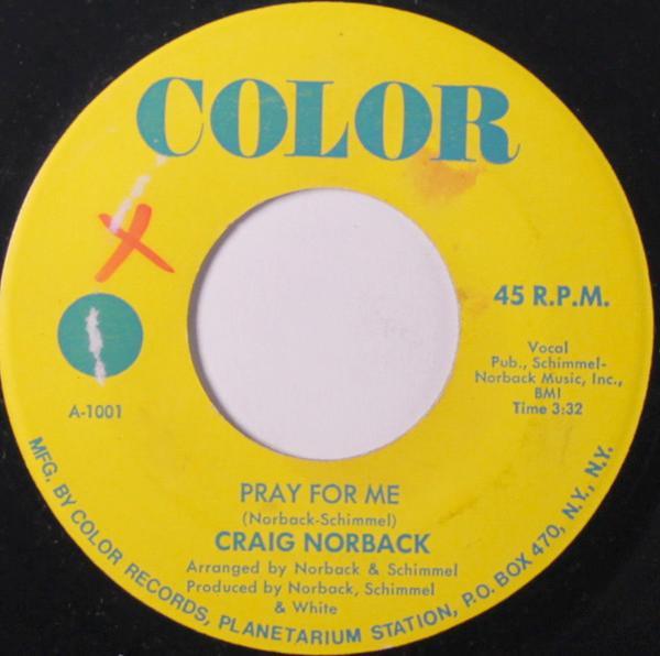 Craig Norback - Pray For Me / Holding On For Dear Love