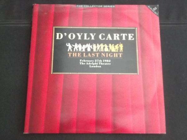 D'Oyly Carte Opera Company - The Last Night