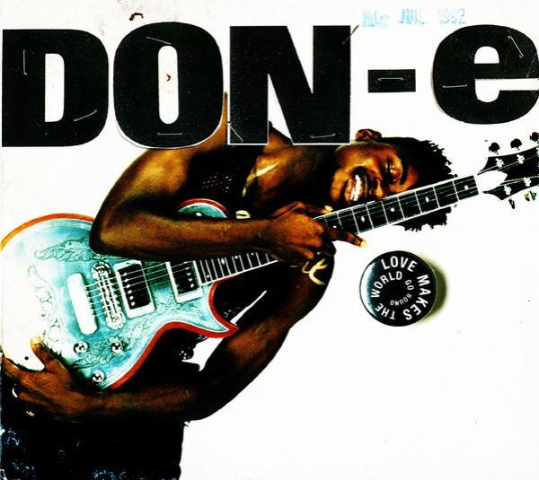 DON-E - Love Makes The World Go Round