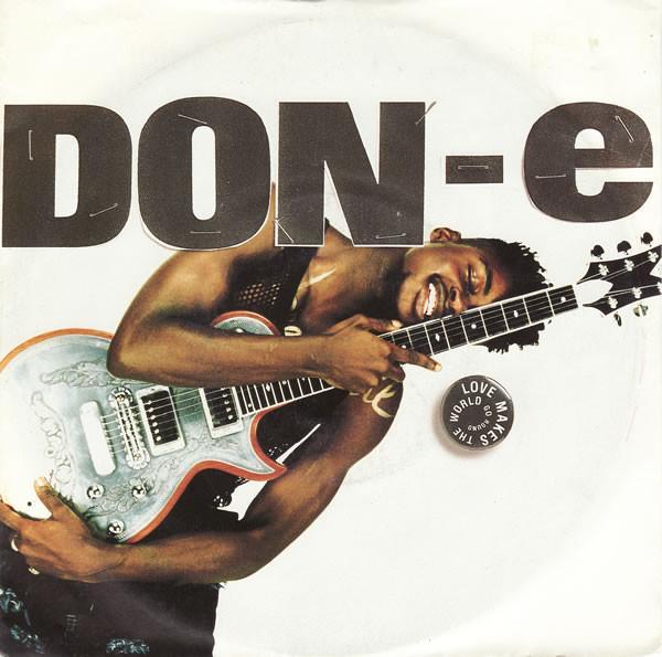 DON-E - Love Makes The World Go Round