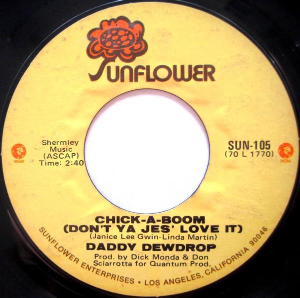 Daddy Dewdrop - Chick-A-Boom (Don't Ya Jes' Love It)