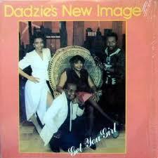 Dadzie's New Image - Get You Girl