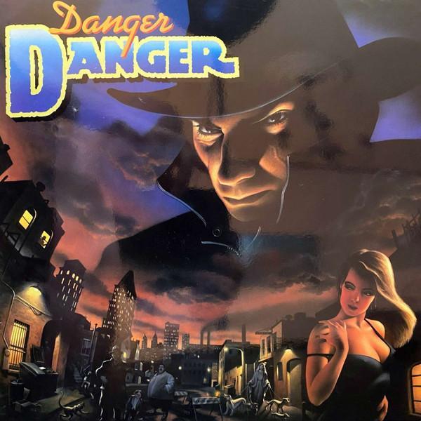 Danger Danger - Danger Danger