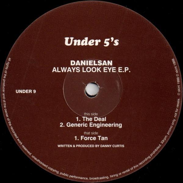 Danielsan - Always Look Eye E.P.