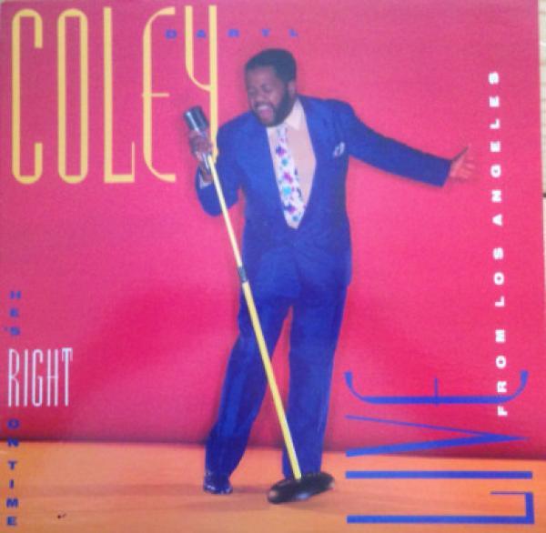 Daryl Coley - He's Right On Time: Live From Los Angeles