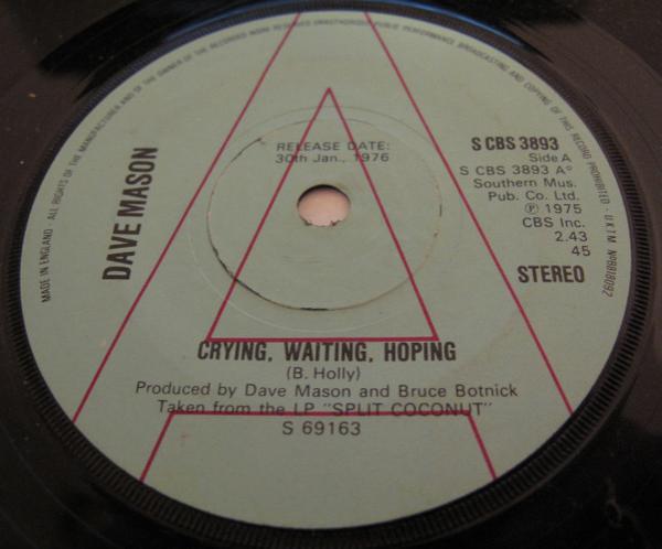 Dave Mason - Crying, Waiting, Hoping