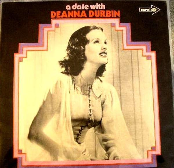 Deanna Durbin - A Date With Deanna Durbin
