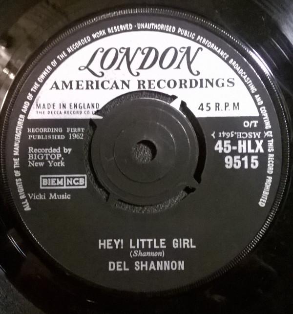 Del Shannon - Hey! Little Girl