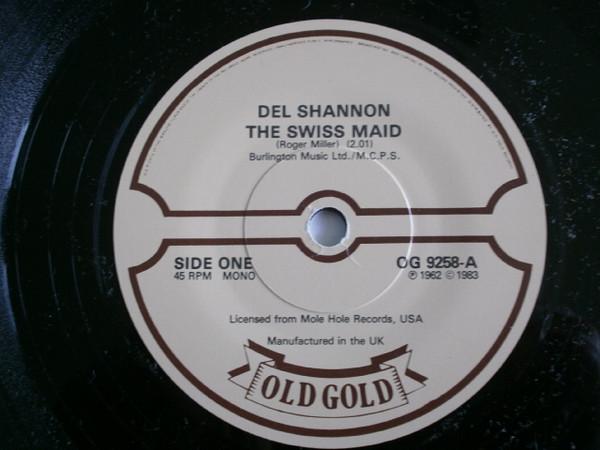 Del Shannon - The Swiss Maid / So Long Baby