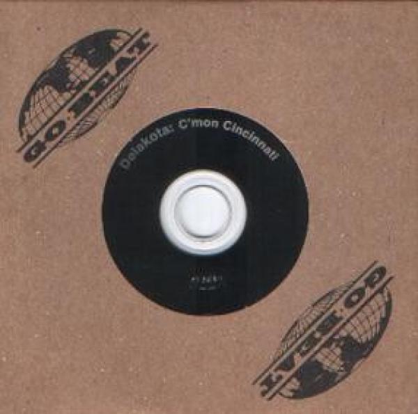Delakota - C'mon Cincinnati