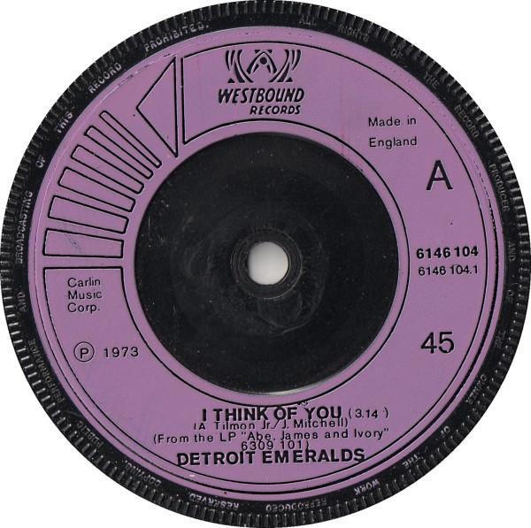 Detroit Emeralds - I Think Of You