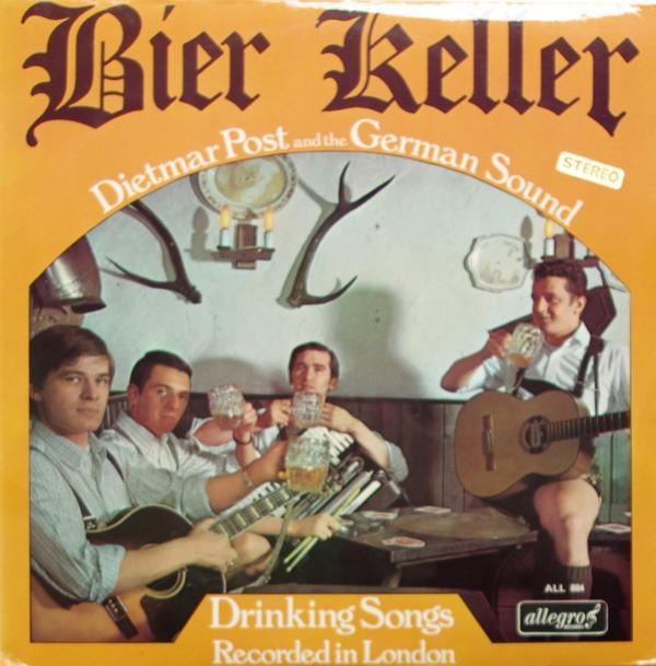 Dietmar Post (2) - Bier Keller (German Drinking Songs)