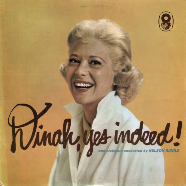 Dinah Shore - Dinah, Yes Indeed!
