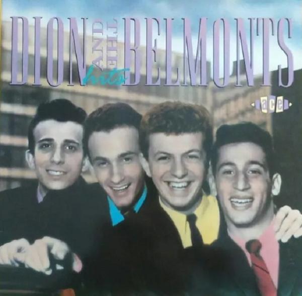 Dion , Dion & The Belmonts - Hits