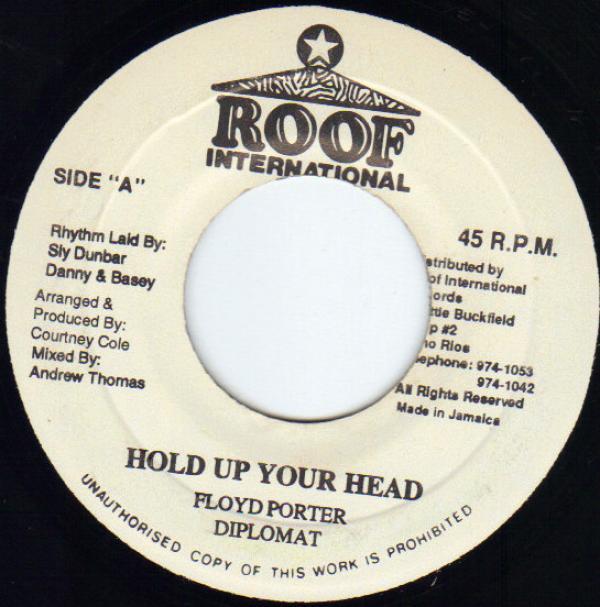Diplomat  - Hold Up Your Head