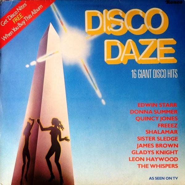 - Disco Daze (16 Giant Disco Hits)