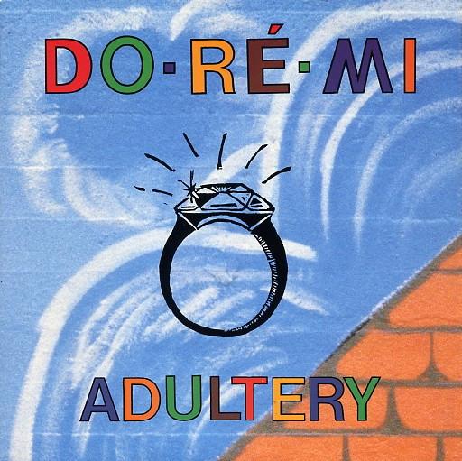 Do-Ré-Mi - Adultery