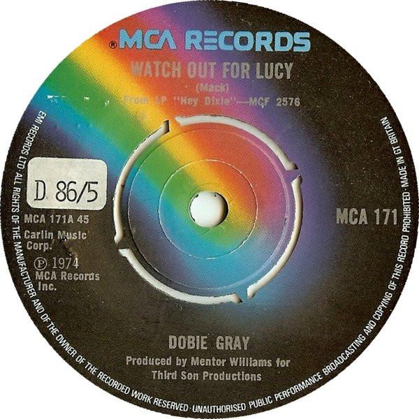 Dobie Gray - Watch Out For Lucy