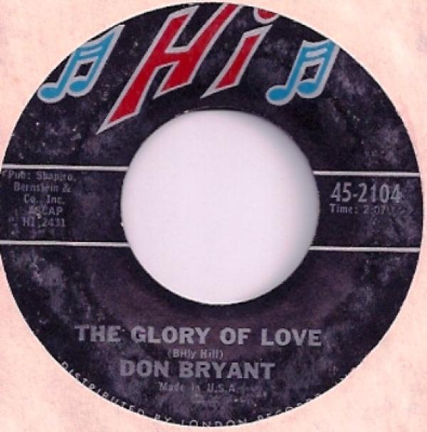 Don Bryant - The Glory Of Love / I'll Do The Rest