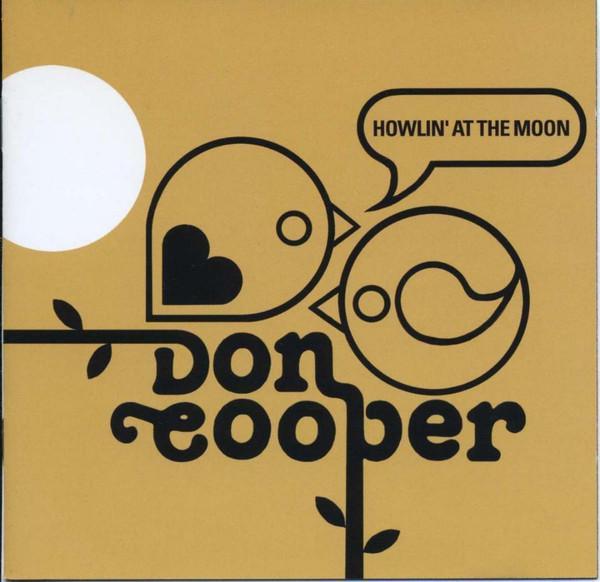 Don Cooper - Howlin' At The Moon