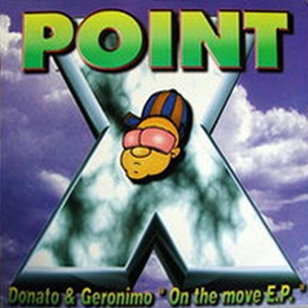 Donato & Geronimo - On The Move E.P.