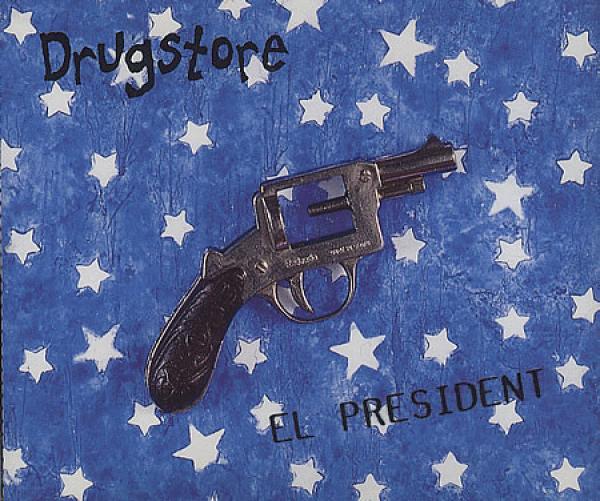 Drugstore - El President