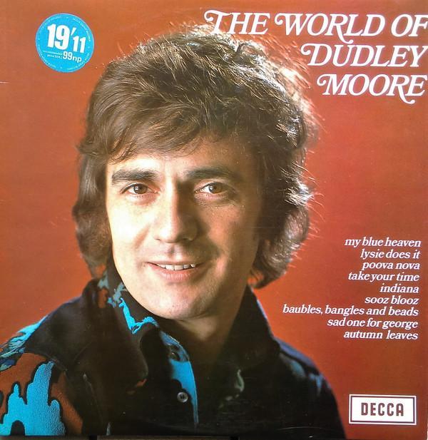 Dudley Moore Trio - The World Of Dudley Moore