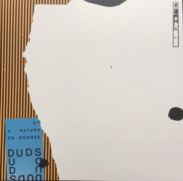 Duds - Of A Nature Or Degree