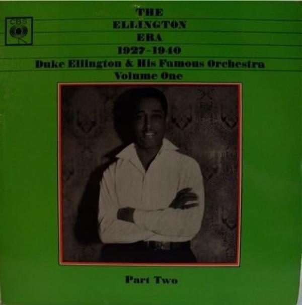 Duke Ellington And His Orchestra - The Ellington Era 1927-1940: Volume One, Part Two