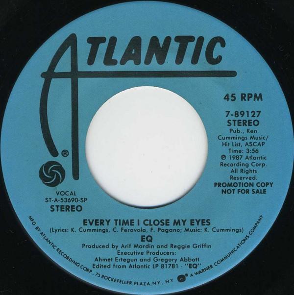 EQ  - Every Time I Close My Eyes