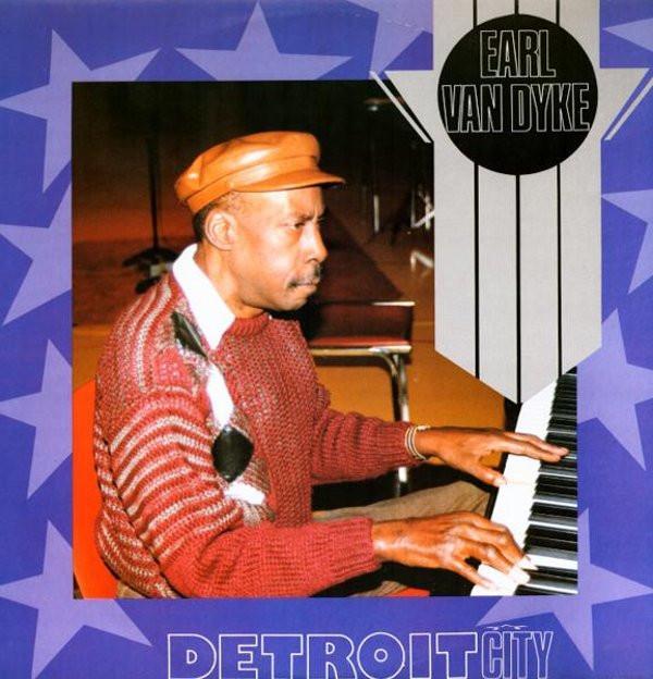 Earl Van Dyke - Detroit City