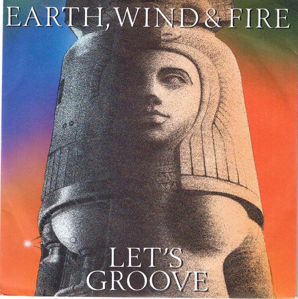 Earth, Wind & Fire - Let's Groove