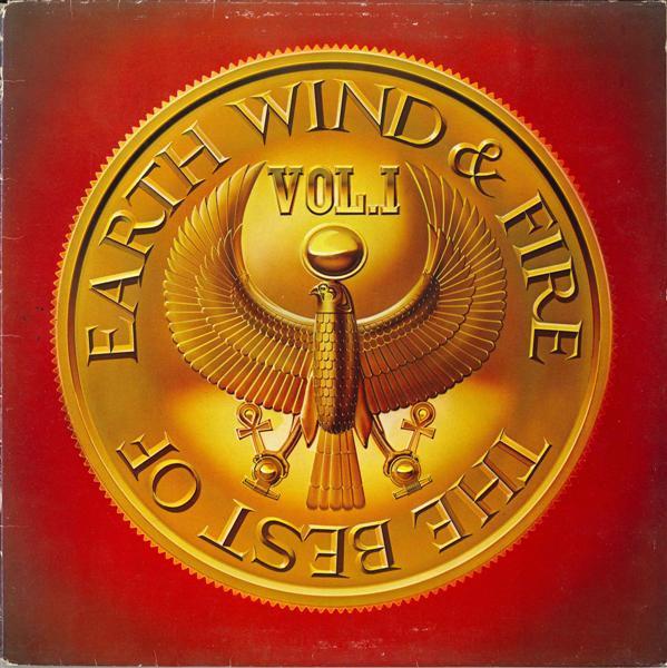Earth, Wind & Fire - The Best Of Earth Wind & Fire Vol. I