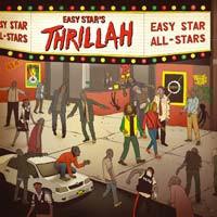 Easy Star All-Stars - Easy Star's Thrillah