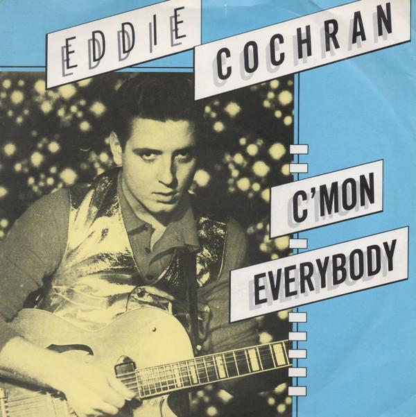 Eddie Cochran - C'Mon Everybody