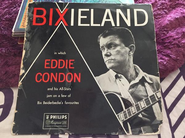 Eddie Condon And His All-Stars - Bixieland